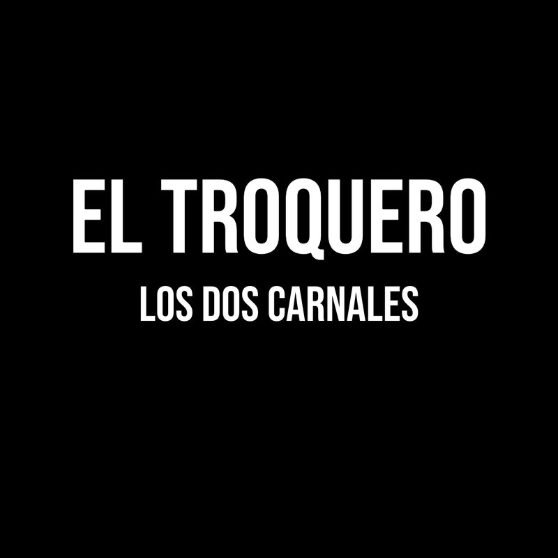 Los Dos Carnales