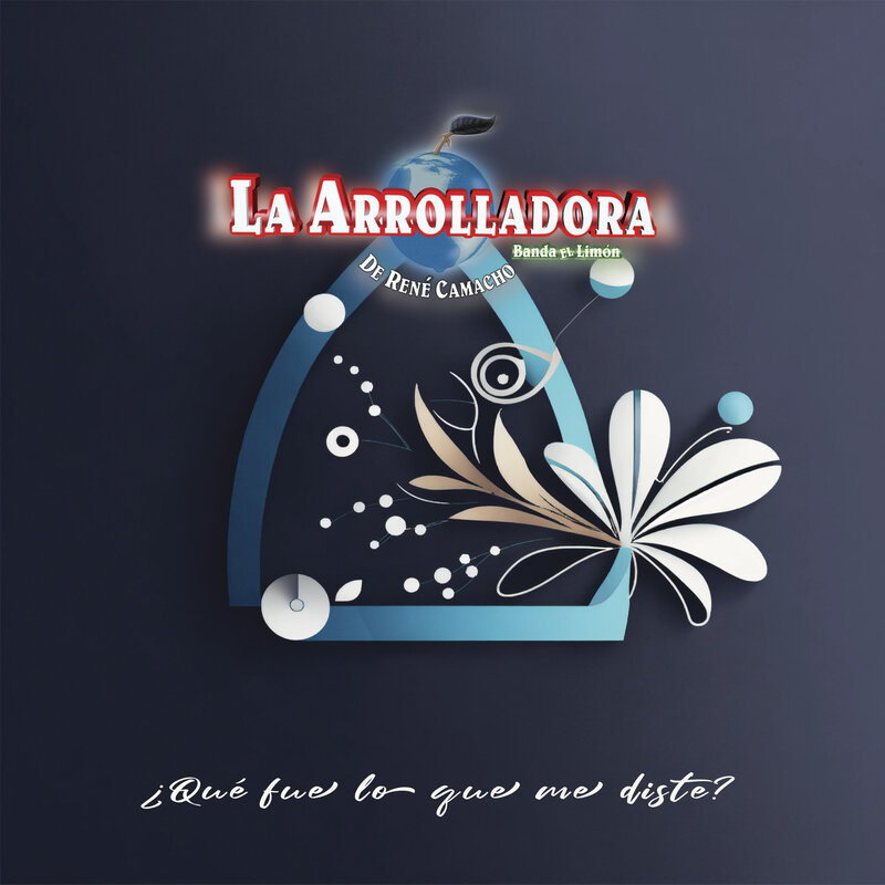 La Arrolladora Banda El Limón De René Camacho